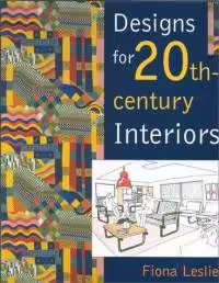 Корицата на Designs for 20th-century Interiors